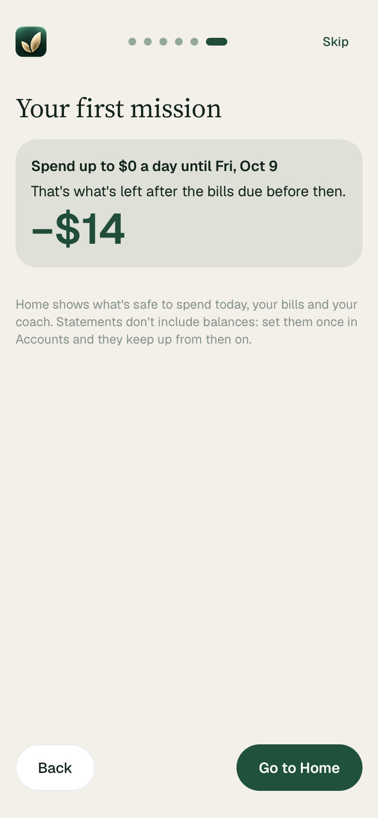Your first mission: spend up to a set amount a day until the next payday.